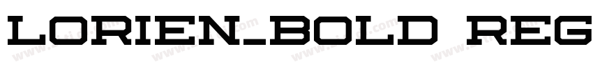 Lorien_bold Regular字体转换